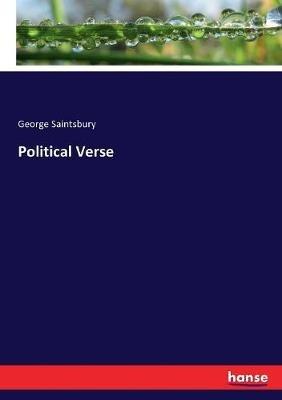 Political Verse - George Saintsbury - cover