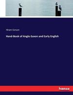 Hand-Book of Anglo-Saxon and Early English