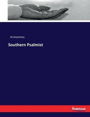 Southern Psalmist - Anonymous - cover