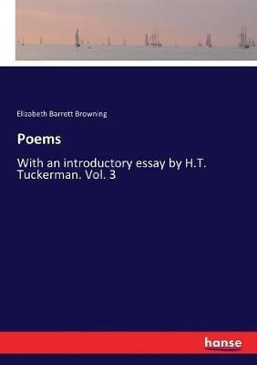 Poems: With an introductory essay by H.T. Tuckerman. Vol. 3 - Elizabeth Barrett Browning - cover