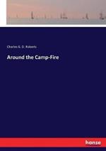 Around the Camp-Fire