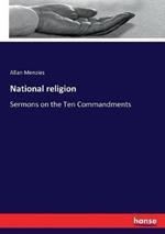 National religion: Sermons on the Ten Commandments