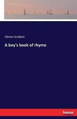 A boy's book of rhyme