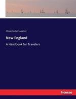 New England: A Handbook for Travelers