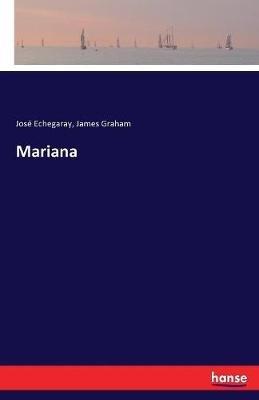 Mariana - José Echegaray,James Graham - cover