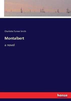 Montalbert - Charlotte Turner Smith - cover