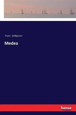 Medea - Franz Grillparzer - cover