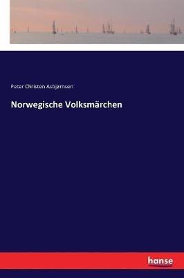 Norwegische Volksmärchen - Peter Christen Asbjørnsen - cover