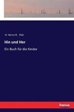 Hin und Her: Ein Buch für die Kinder