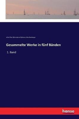Gesammelte Werke in fünf Bänden: 1. Band - Björnstjerne Björnson,Julius Elias,Max Bamberger - cover