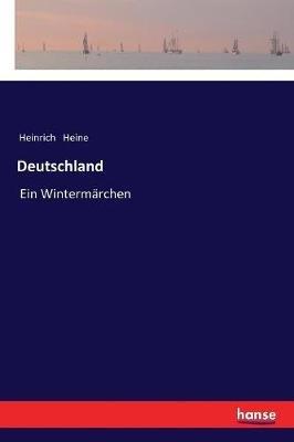 Deutschland: Ein Wintermärchen - Heinrich Heine - cover