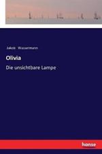 Olivia: Die unsichtbare Lampe