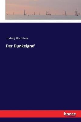 Der Dunkelgraf - Ludwig Bechstein - cover