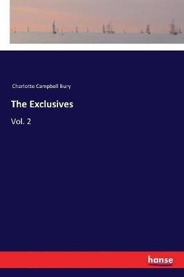 The Exclusives: Vol. 2 - Charlotte Campbell Bury - cover