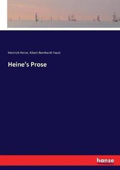 Libro inglese Heine's Prose Heinrich Heine , Albert Bernhardt Faust