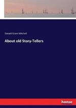 About old Story-Tellers