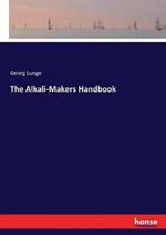 The Alkali-Makers Handbook