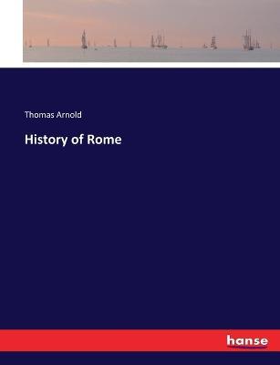 History of Rome - Thomas Arnold - cover