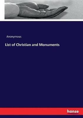 List of Christian and Monuments - Anonymous - cover