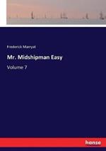 Mr. Midshipman Easy: Volume 7