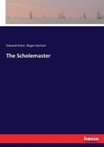 The Scholemaster
