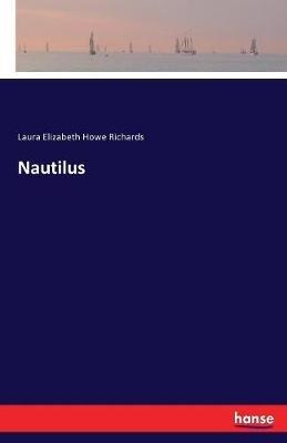 Nautilus - Laura Elizabeth Howe Richards - cover