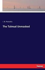 The Talmud Unmasked
