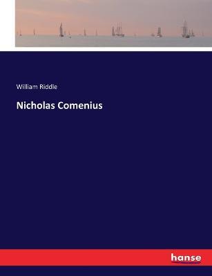 Nicholas Comenius - William Riddle - cover