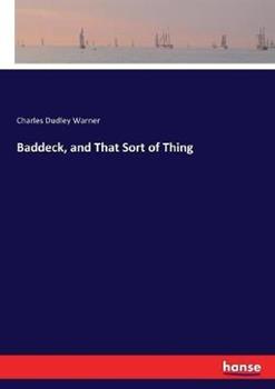 Libro in inglese Baddeck, and That Sort of Thing  - Charles Dudley Warner