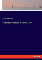 Sixteen Revelations of Divine Love