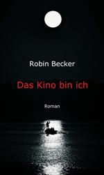 Das Kino bin ich