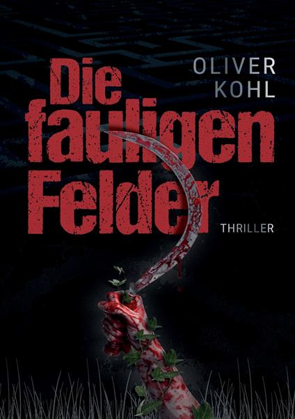 Die fauligen Felder 1 (Serie mit 2 Büchern)