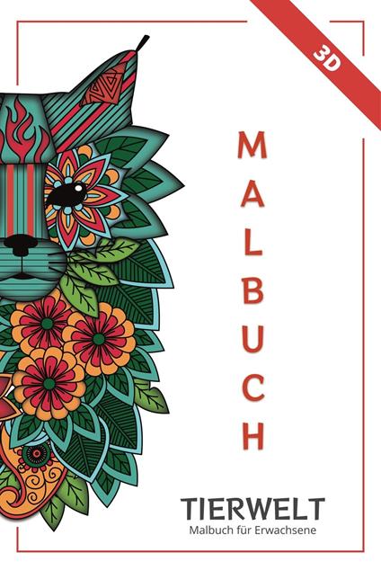 Tierwelt - Malbuch für Erwachsene