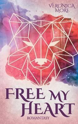 Free my heart - Veronica More - cover