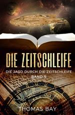 Die Zeitschleife