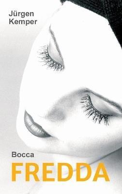 Fredda: Bocca - Jurgen Kemper - cover