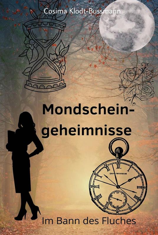 Mondscheingeheimnisse - Cosima Klodt-Bussmann - ebook