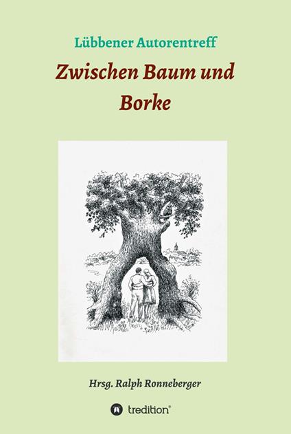 Zwischen Baum und Borke