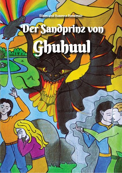 Der Sandprinz von Ghuhuul - Eileen Sattelmair,Susanne Sattelmair - ebook