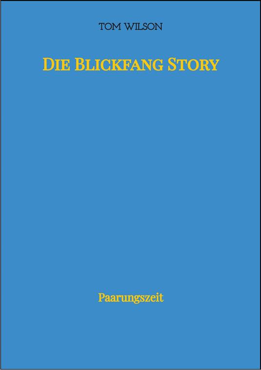 Die Blickfang Story