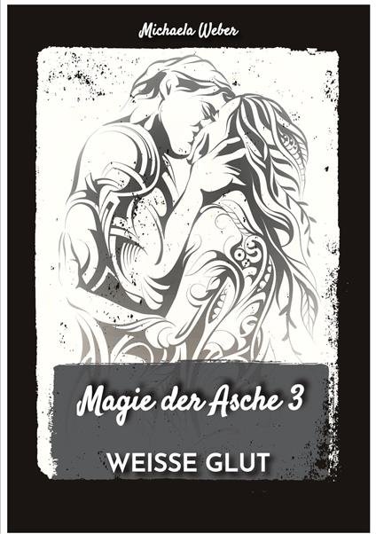 Magie der Asche 3