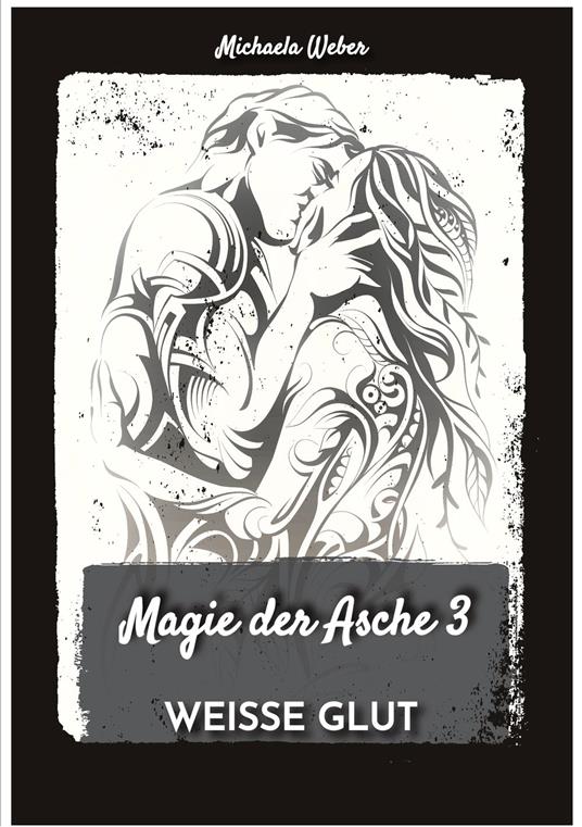 Magie der Asche 3