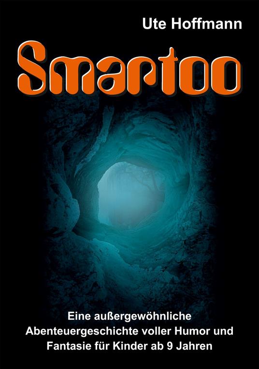 Smartoo - Ute Hoffmann,Hans-Otto Hoffmann - ebook