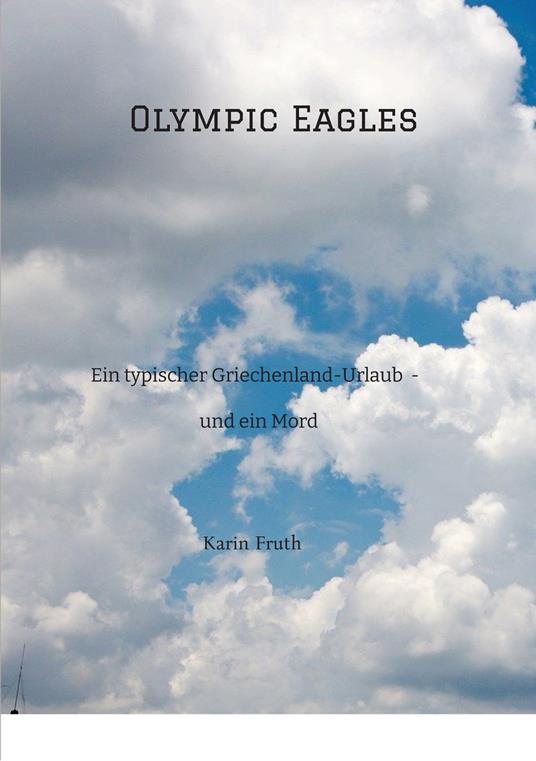 Olympic Eagles - Karin Fruth - ebook