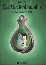 Die Weltenbewahrer