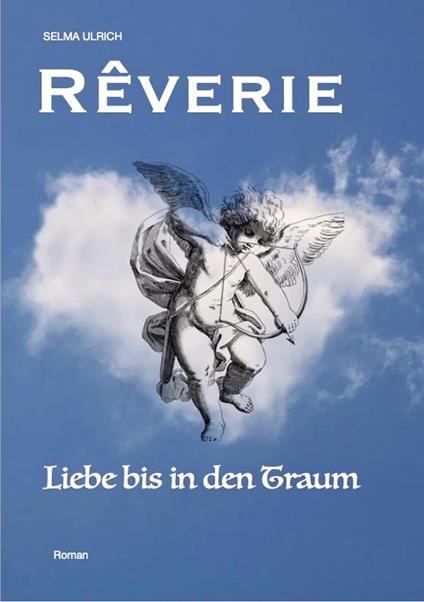 Rêverie - Selma Ulrich - ebook