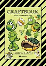 Craftbook - Bastelvorlage - Lustiges Familienspiel - Turtle Rally - Witzige Motive - Knifflige Rätsel & Aufgaben - Turtle: Turtlegang