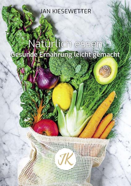 Natürlich essen