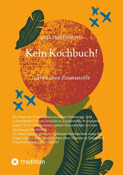 Kein Kochbuch!
