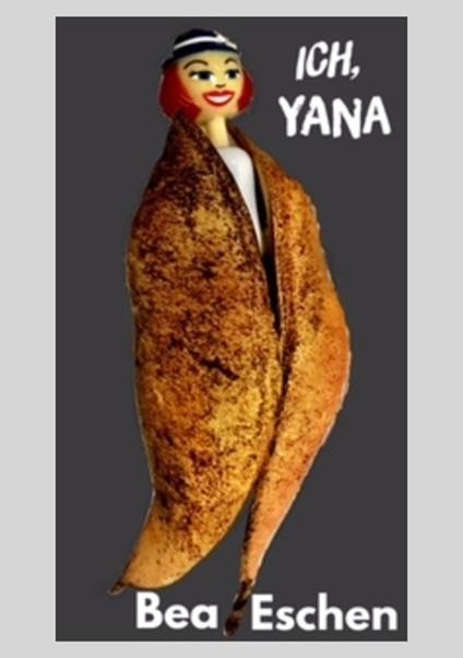 Ich, Yana - Bea Eschen - ebook